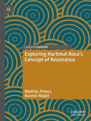 cover image of Exploring Hartmut Rosa's Concept of Resonance